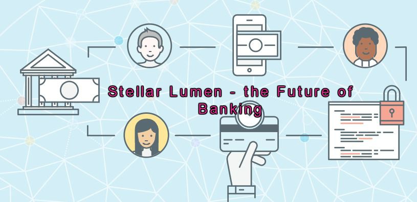 CRYPTONEWSBYTES.COM lumens-crytonewsbytes What is Stellar Lumen ? Emergence of Stellar Lumen in the cryptocurrency space and its use cases  