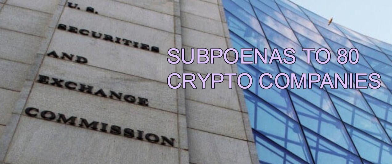 CRYPTONEWSBYTES.COM SEC Securities and Exchange Commission Issues 80 Cryptocurrency Subpoenas, Including TechCrunch Fund  