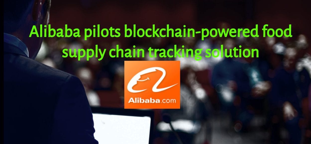 CRYPTONEWSBYTES.COM Alibaba-pilots-blockchain-powered-food-supply-chain-tracking-solution Alibaba pilots blockchain-powered food supply chain tracking solution  