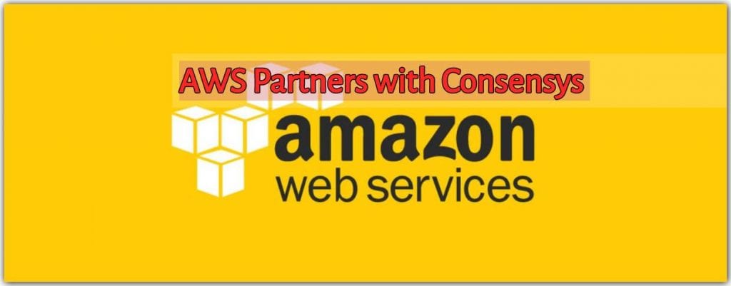 CRYPTONEWSBYTES.COM AWS-Partners-with-Consensys-to-Boost-Enterprise-Block-chain-Adoption-1024x401 AWS Partners with Consensys to Boost Enterprise Block-chain Adoption  