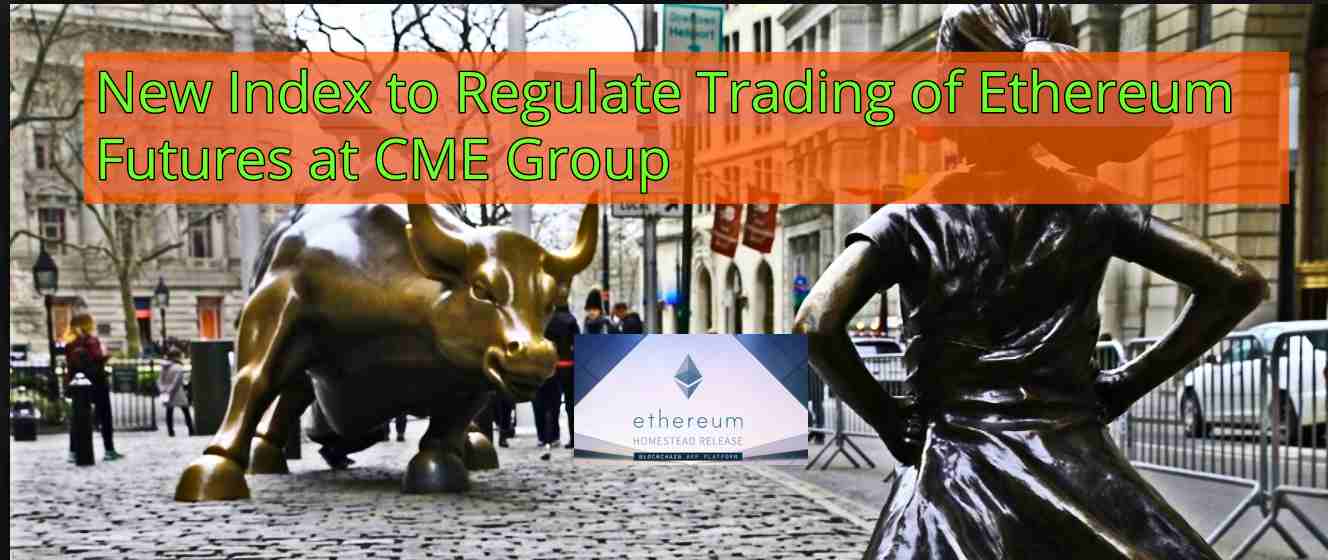 CRYPTONEWSBYTES.COM New-Index-to-Regulate-Trading-of-Ethereum-Futures-at-CME-Group New Index to Regulate Trading of Ethereum Futures at CME Group  