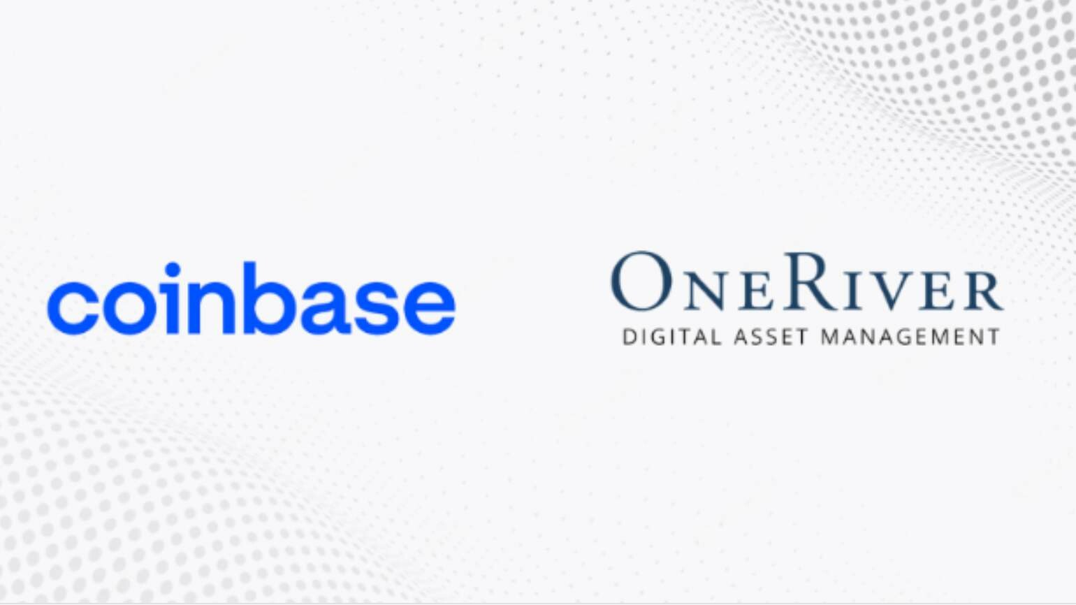 CRYPTONEWSBYTES.COM Coinbase-oneriver-digital-asset-management Supercharging Cryptocurrency Services: Coinbase Acquires One River Digital Asset Management  
