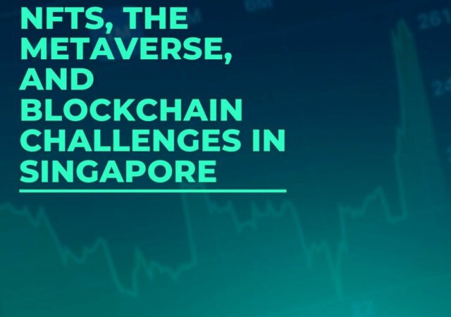 CRYPTONEWSBYTES.COM A-Brave-New-World-of-Brand-Protection-1-640x450 A Brave New World of Brand Protection: Combating NFTs, the Metaverse, and Blockchain Challenges in Singapore  