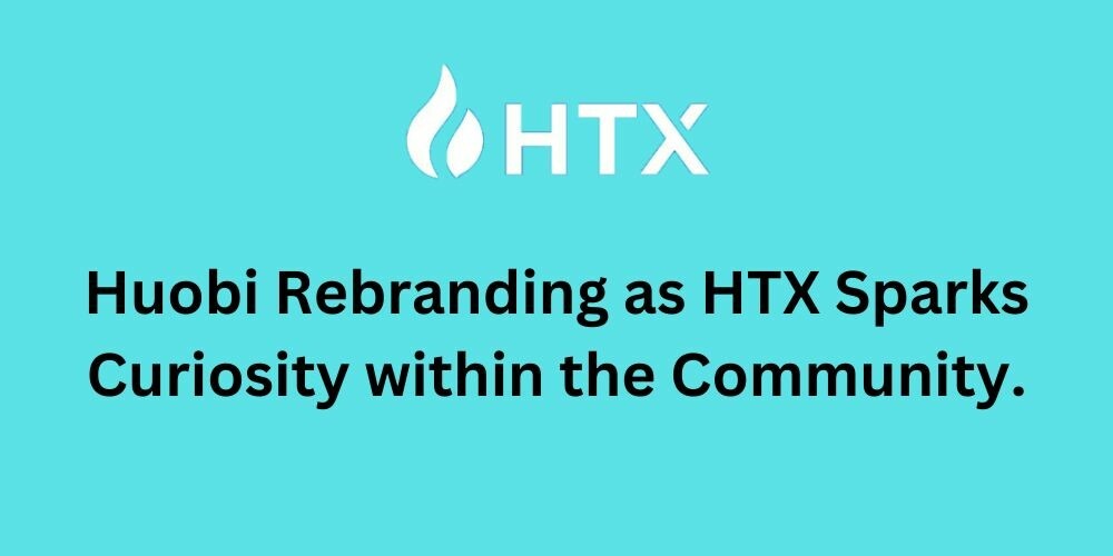 CRYPTONEWSBYTES.COM Huobi-Rebranding-as-HTX-Sparks-Curiosity-within-the-Community Huobi Rebranding as HTX Sparks Curiosity within the Community  