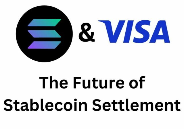 CRYPTONEWSBYTES.COM unnamed-file-640x450 Lightspeed, Visa, and Banking on Solana: The Future of Stablecoin Settlement  