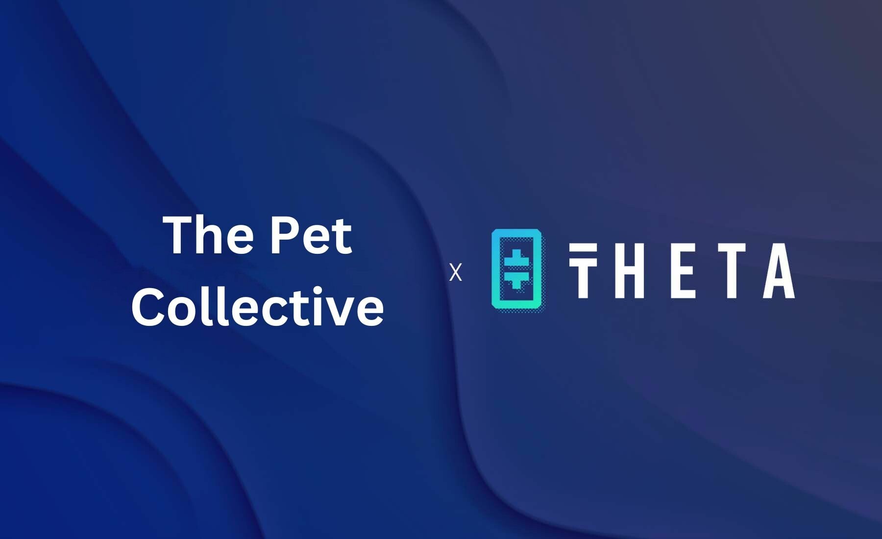 CRYPTONEWSBYTES.COM theta-X-The-Pet-Collective-1 The Pet Collective's 45 Million Fans Gain Exciting Web3 Access through Theta Partnership  