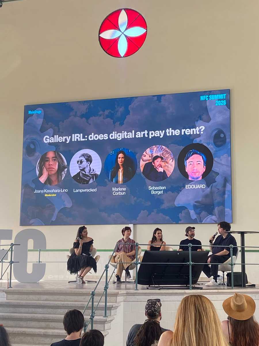 NFC Summit 2026 Main Stage panel Gallery IRL Does Digital Art Pay the Rent with Joana Kawahara-Lino Lampwrecked Marlene Corbun Sebastien Borget EDOUARD