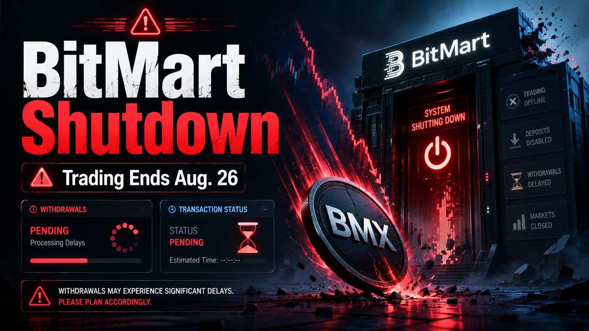 Bitmart Shutdown Ends All Trading Services by August 26