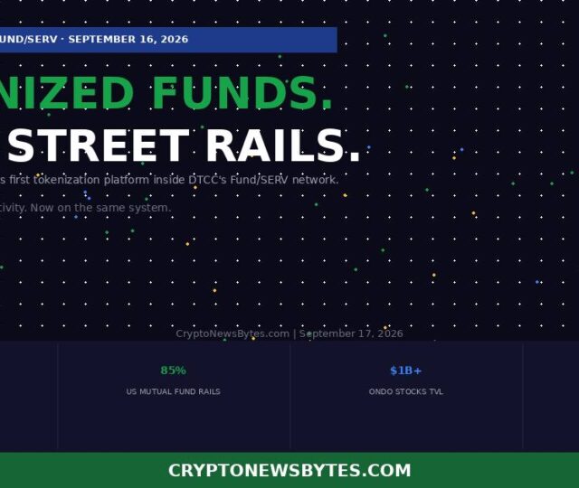 Ondo Finance Just Connected Tokenized Funds to Dtccs 85 of Us Mutual Fund Infrastructure Here is What That Means